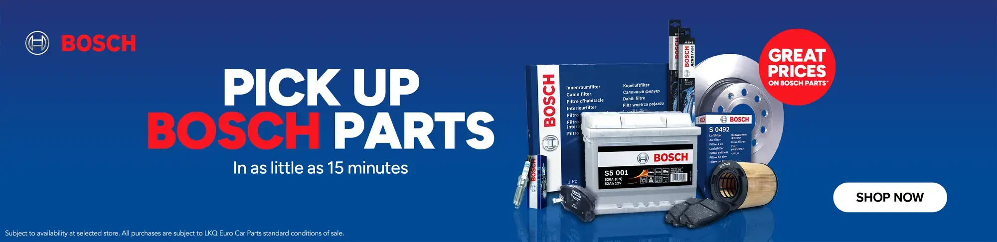 Pick up Bosch parts as little as 15 minutes