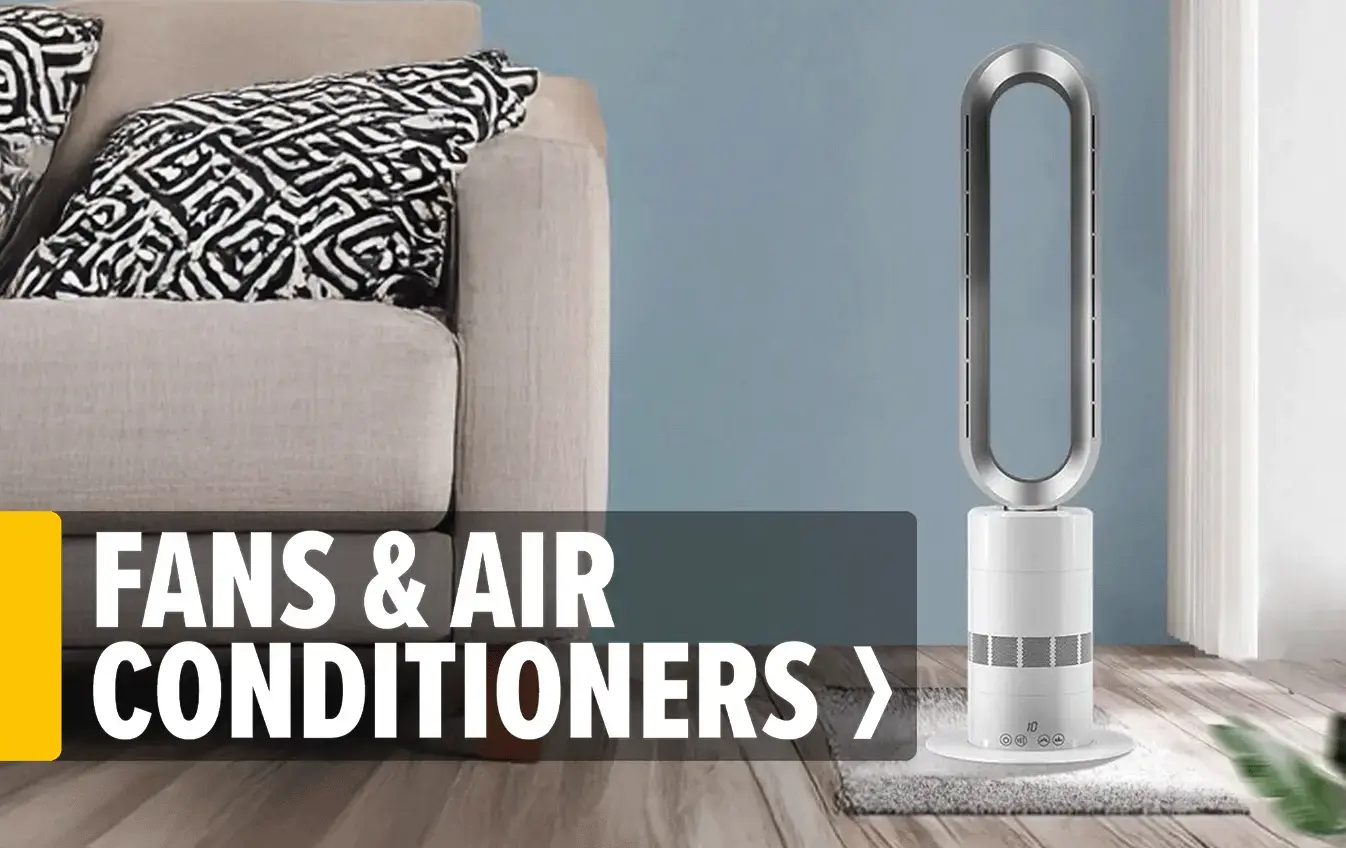 Fans & Air Conditioning