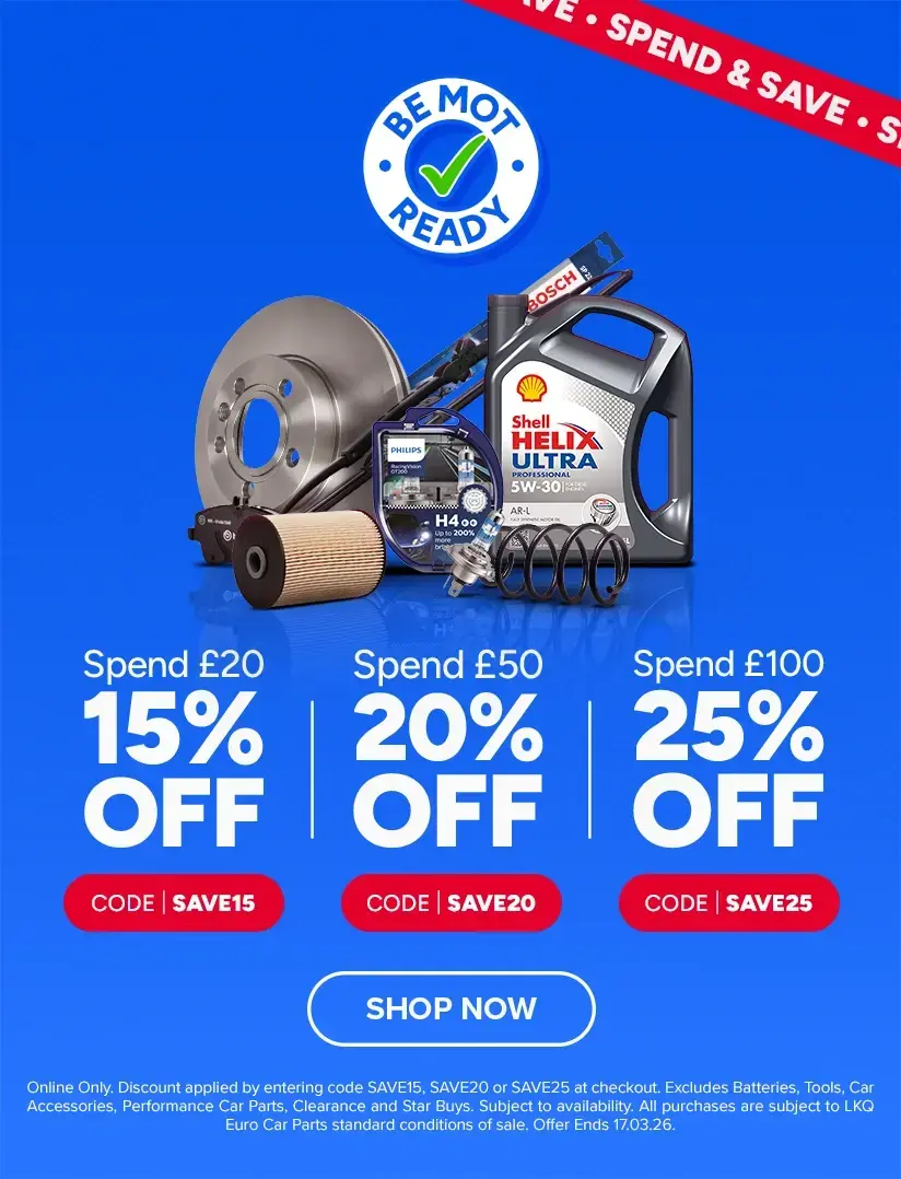Spend & Save on Car Parts - Use SAVE25, SAVE20 or SAVE15