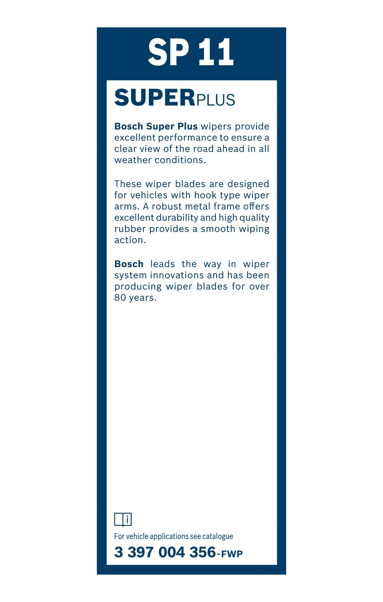 Bosch Super Plus Single Universal Wiper Blade SP11